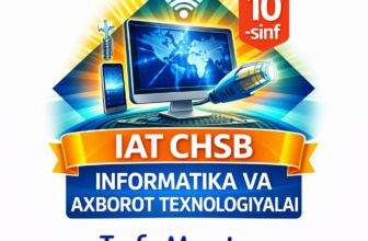 10-sinf Informatika va AT 3-chorak CHSB №3